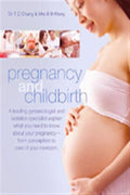 Pregnancy and Childbirth What You Need to Know About Your Pregnancy, from Conception to Care of Your Newborn - MPHOnline.com