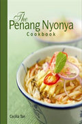 The Penang Nyonya Cookbook - MPHOnline.com