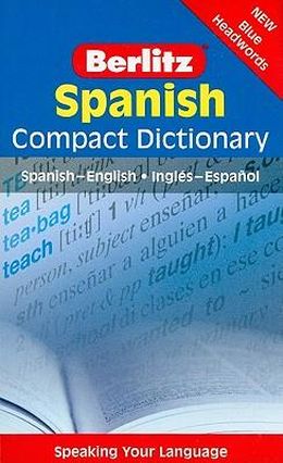 Berlitz Compact Dictionary Spanish - MPHOnline.com
