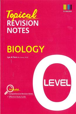 O Level Biology Topical Revision Notes - MPHOnline.com