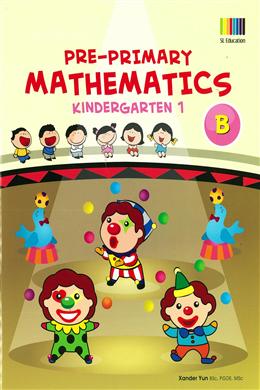 KINDERGARTEN 1 PRE-PRIMARY MATHEMATICS B - MPHOnline.com