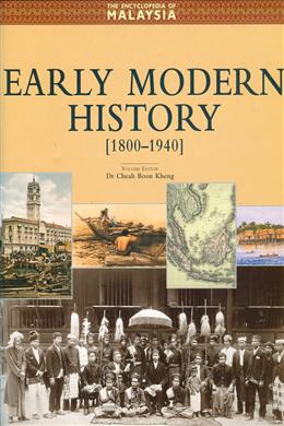 The Encyclopedia of Malaysia Volume 7: Early Modern History - MPHOnline.com