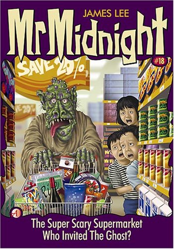 Mr. Midnight #18 : Super Scary Supermarket - MPHOnline.com