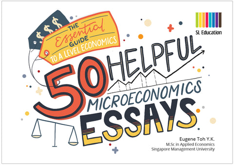 50 Helpful Microeconomics Essays (A Level H2) - MPHOnline.com