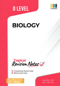 O Level Biology (Topical) Revision Notes - MPHOnline.com