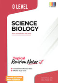 O Level Science Biology (Topical) Revision Notes - MPHOnline.com