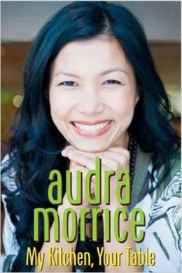 Audra Morrice: My Kitchen, Your Table - MPHOnline.com