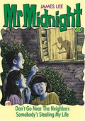 Mr Midnight #21: Don't Go Near The Neighbours - MPHOnline.com