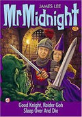 Mr Midnight #23: Good Knight, Raider Goh - MPHOnline.com