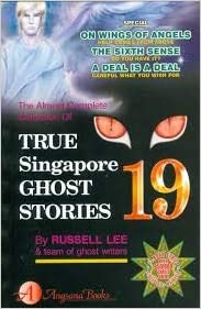 True Singapore Ghost Stories #19 - MPHOnline.com