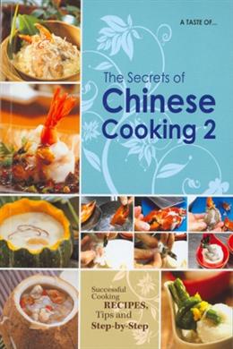 A Taste of the Secrets of Chinese Cooking 2 - MPHOnline.com
