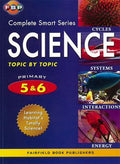 Complete Smart Series  Science Topic By Topic Primary 5 & 6 - MPHOnline.com
