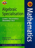 Secondary 1 & 2 Algebraic Specialisation - MPHOnline.com