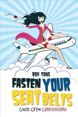Fasten Your Seat Belts: Cabin Crew Confessions - MPHOnline.com