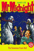 Mr Midnight SE #4: The Snowmen From Hell - MPHOnline.com