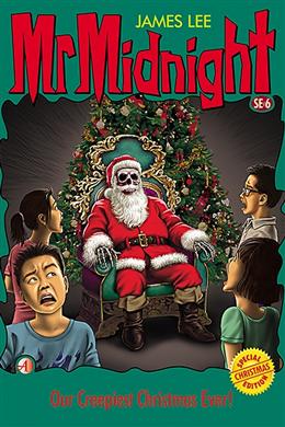 Mr Midnight SE #6: Our Creepiest Christmas Eve - MPHOnline.com