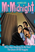 Mr Midnight #73: Who's Been Knocking On My Door? - MPHOnline.com