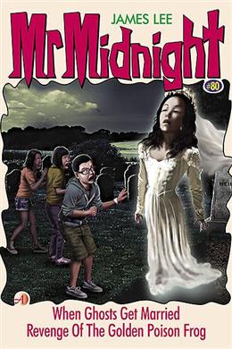 Mr Midnight #80: When Ghosts Get Married - MPHOnline.com