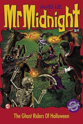 Mr Midnight SE #9: The Ghost Riders Of Halloween - MPHOnline.com