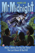 Mr Midnight #82: Melvin, Melvin, Are You Out There? - MPHOnline.com