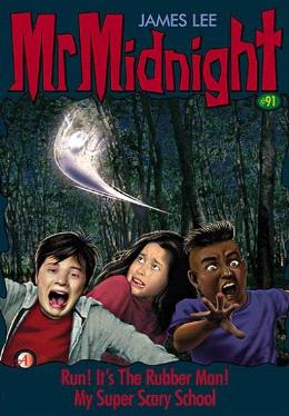 Mr Midnight #91: Run! It's The Rubber Man! - MPHOnline.com