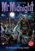 Mr Midnight SE #20: The Halloween Vikings Invade! - MPHOnline.com