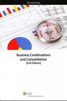 Business Combinations and Consolidation, 2ed - MPHOnline.com