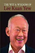 THE WIT & WISDOM OF LEE KUAN YEW - MPHOnline.com