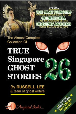 True Singapore Ghost Stories #26 - MPHOnline.com