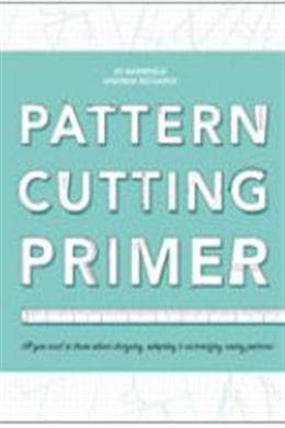 Pattern Cutting Primer - MPHOnline.com