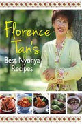Florence Tan's Best Nyonya Recipes - MPHOnline.com