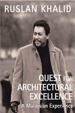 Quest for Architectural Excellence: A Malaysian Experience - MPHOnline.com