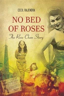 No Bed of Roses: The Rose Chan Story - MPHOnline.com