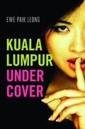 Kuala Lumpur Undercover - MPHOnline.com