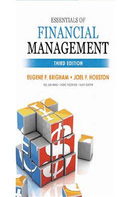 Essentials of Financial Management, 3E - MPHOnline.com