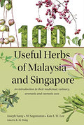 100 Useful Herbs Of Malaysia & Singapore - MPHOnline.com