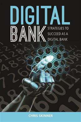 Digital Bank: Strategies to Succeed as a Digital Bank - MPHOnline.com