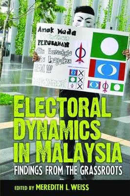 Electoral Dynamics In Malaysia: Findings From The Grassroots - MPHOnline.com