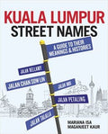 Kuala Lumpur Street Names - MPHOnline.com