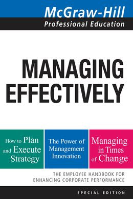 McGraw-Hill Professional Education (MHPE): Managing Effectively - MPHOnline.com
