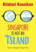 Singapore Is Not An Island - MPHOnline.com