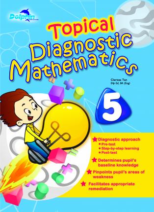 Primary 5 Topical Diagnostic Mathematics - MPHOnline.com