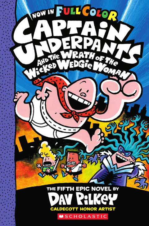 Captain Underpants and the Wrath of the Wicked Wedgie Woman (Captain Underpants #5) - MPHOnline.com