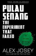 Pulau Senang: The Experiment that Failed - MPHOnline.com