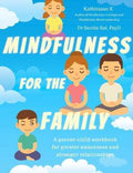 Mindfulness For The Family - MPHOnline.com