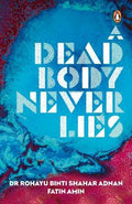 A Dead Body Never Lies - MPHOnline.com