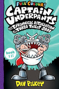 Captain Underpants #11: Captain Underpants and the Tyrannical Retaliation of the Turbo Toilet 2000 (Color Edition) - MPHOnline.com