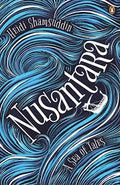 Nusantara - A Sea of Tales - MPHOnline.com