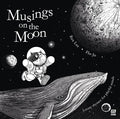 Musings on the Moon: Loony Rhymes for Playful Minds - MPHOnline.com