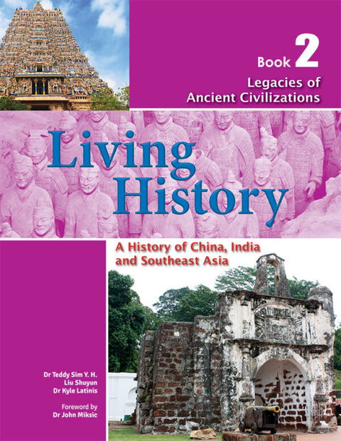 Living History: A History of China, India & SEA, Book 2 - MPHOnline.com